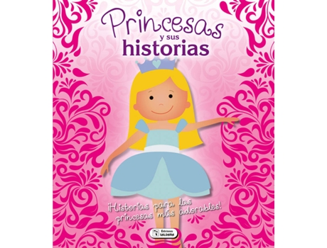 Livro Princesas Y Sus Historias de Vários Autores (Espanhol)