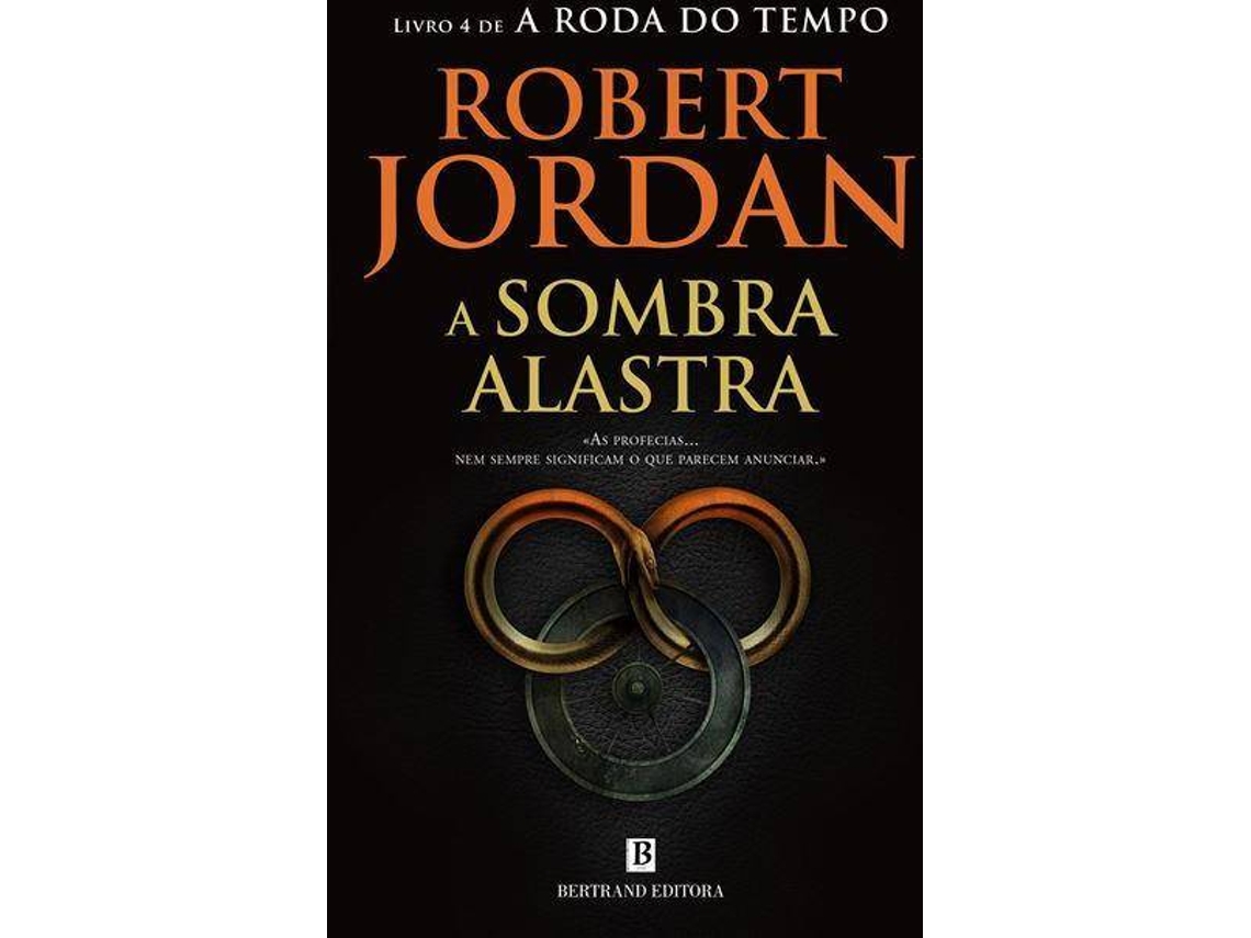 Livro A Sombra Alastra de Robert Jordan (Português)