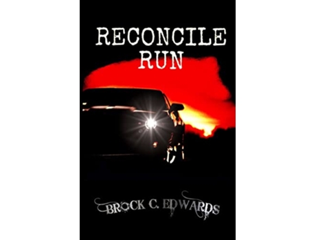 Livro Reconcile Run de Brock Edwards (Inglês)