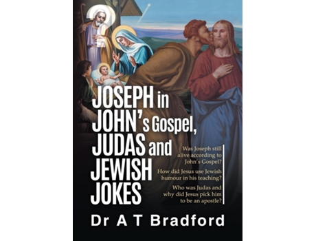Livro Joseph In John, Judas And Jewish Jokes De Adam Timothy Bradford (inglês)