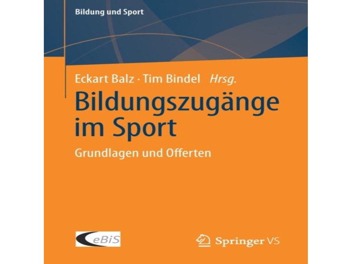 Livro Bildungszugänge im Sport Grundlagen und Offerten de Springer Nature BV (Alemão)