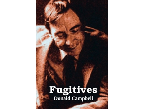 Livro Fugitives de Donald Campbell (Inglês)