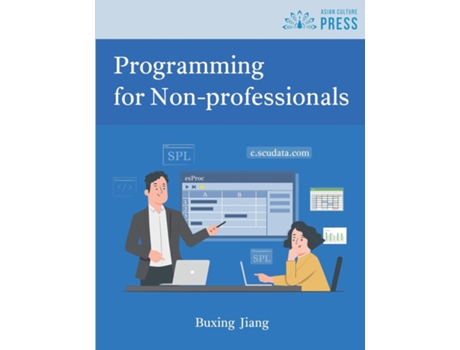 Livro Programming for Non-professionals de Buxing Jiang (Inglês)