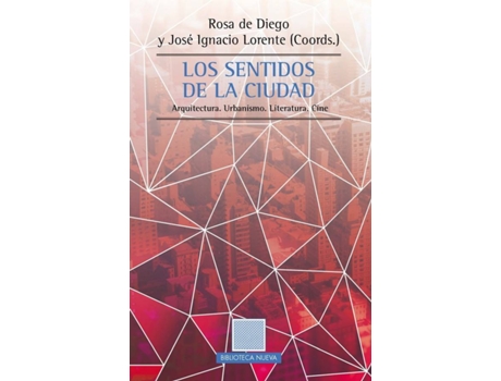 Livro Sentidos De La Ciudad,Los de De Diego Lorente (Espanhol)