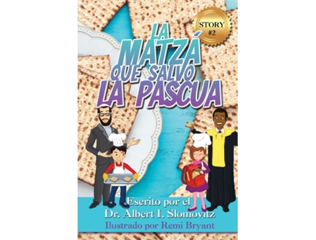 Livro La Matzá Que Salvo La Pascua de Slomovitz, Dr Albert et al. (Inglês)