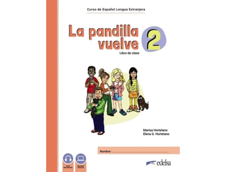 Livro La Pandilla Vuelve 2 - Pack De María Luisa Hortelano Ortega E Elena González Hortelano (espanhol)