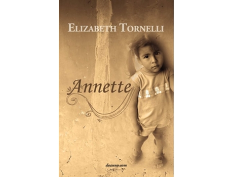 Livro Annette De Elizabeth Tornelli (inglês)