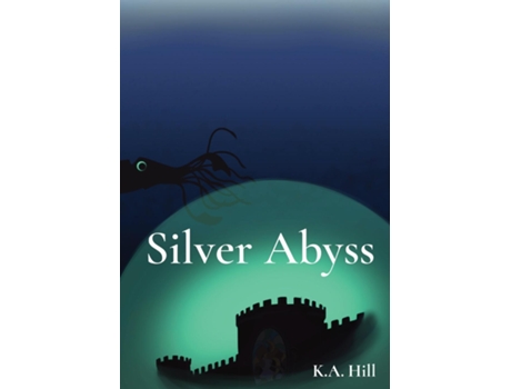 Livro Silver Abyss de KA Hill (Inglês)