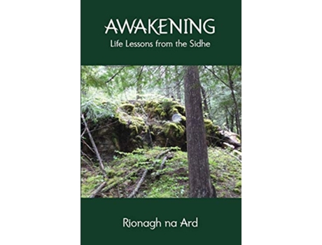 Livro Awakening Life Lessons from the Sidhe de Rionagh Na Ard (Inglês)