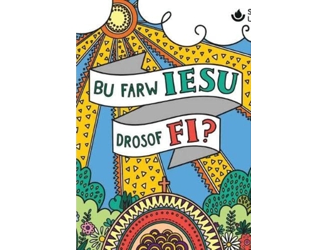 Livro Bu Farw Iesu Drosof Fi? De Gemma Willis (galês)