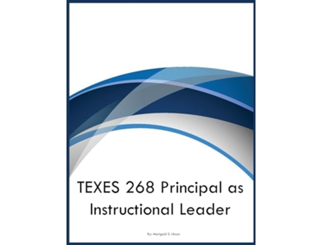 Livro TEXES 268 Principal as Instructional Leader de Marigold S Nixon (Inglês)