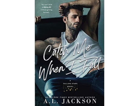 Livro Catch Me When I Fall Falling Stars de Al Jackson (Inglês)