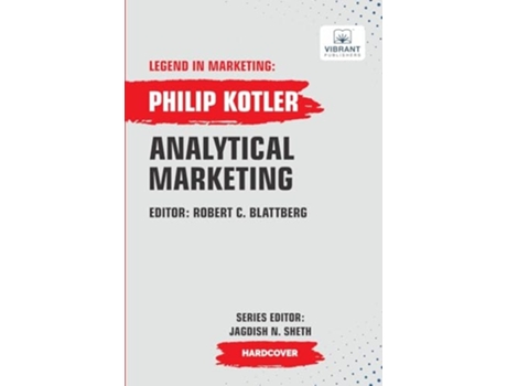 Livro Analytical Marketing de Philip Kotler e Vibrant Publishers (Inglês - Capa Dura)