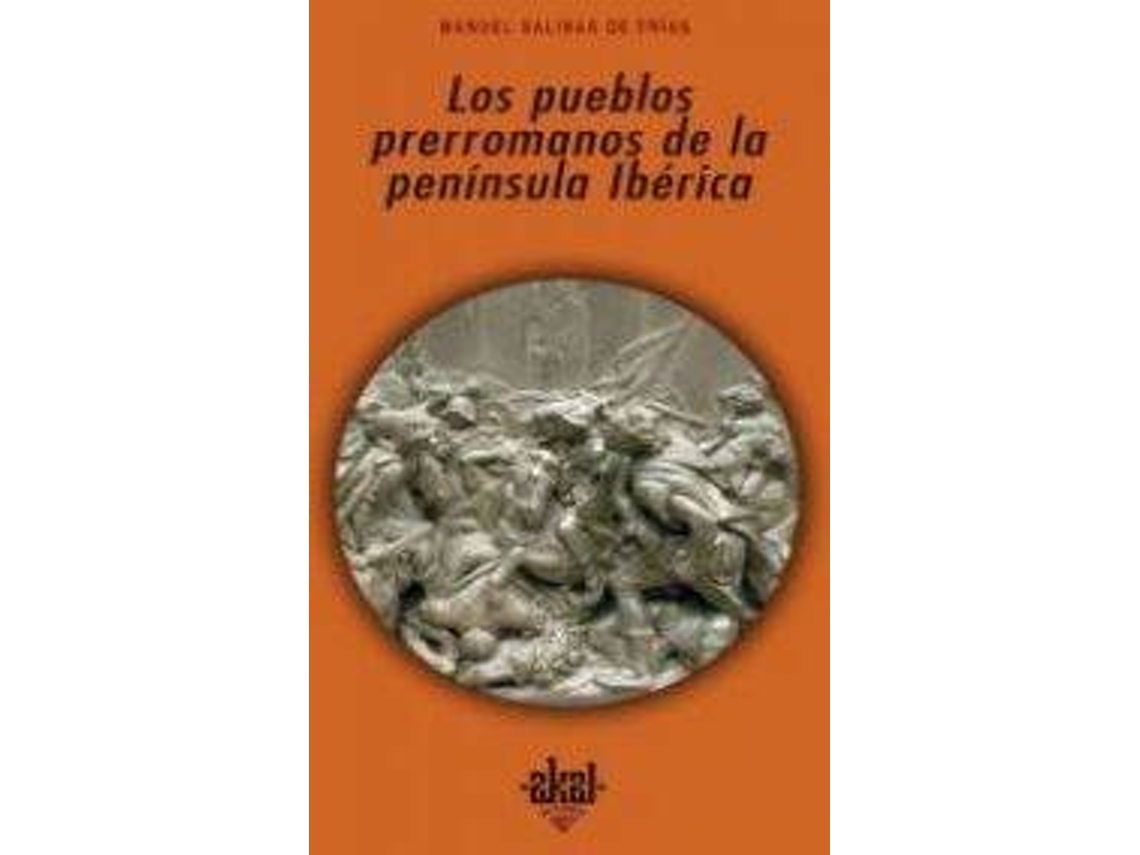 Livro Los Pueblos Prerromanos De La Península Ibérica de Manuel Salinas De Frías (Espanhol)