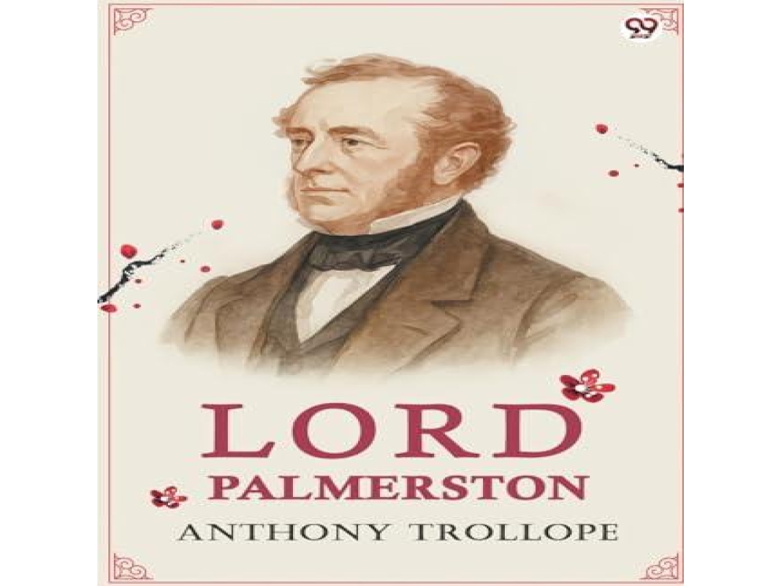 Livro Lord Palmerston de Anthony Trollope (Inglês)