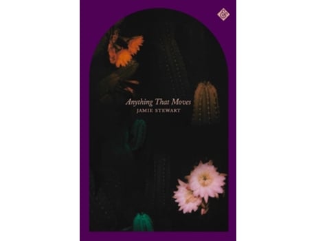 Livro Anything That Moves de Jamie Stewart (Inglês)