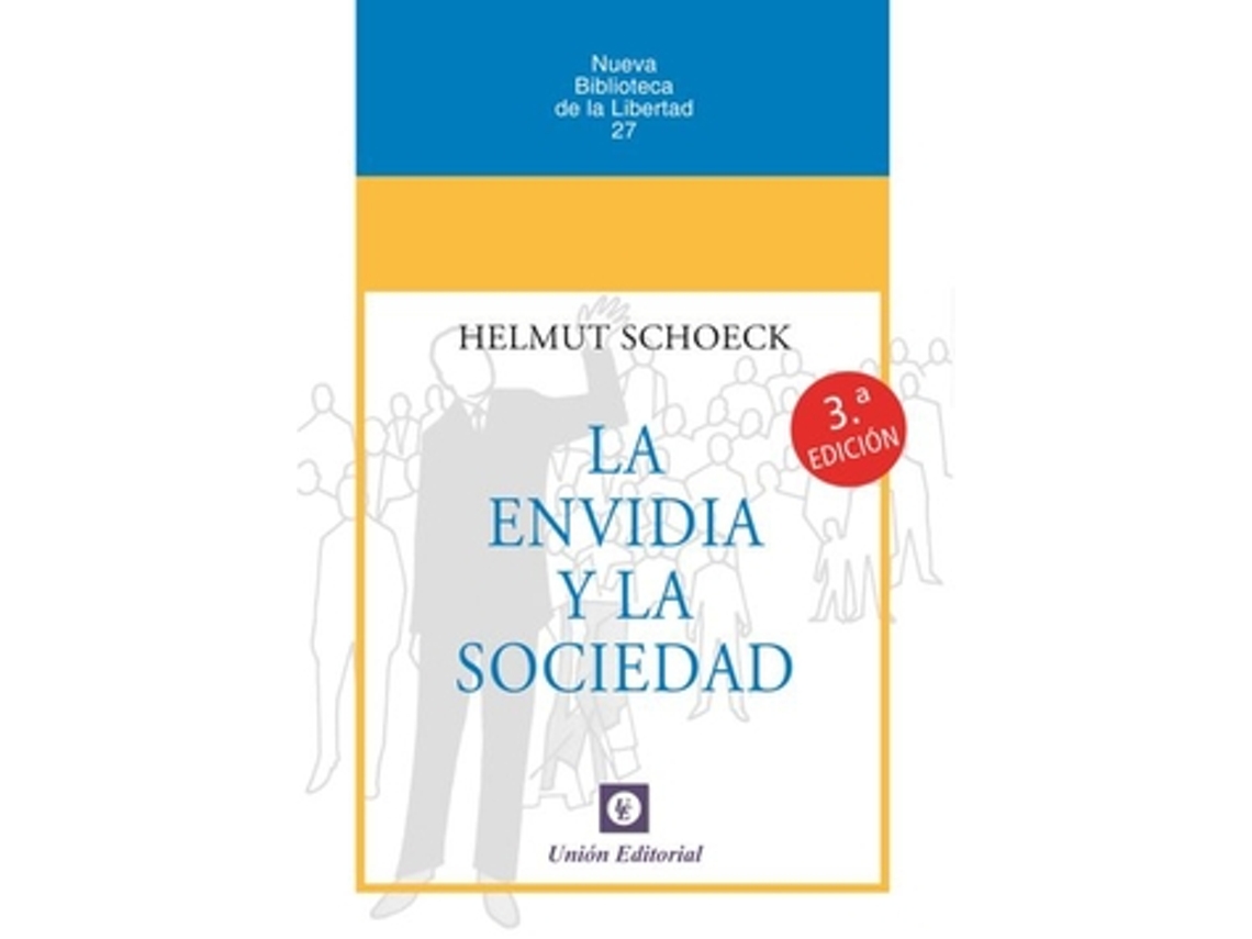 Livro La Envidia Y La Sociedad Rústica de Schoeck e Helmut