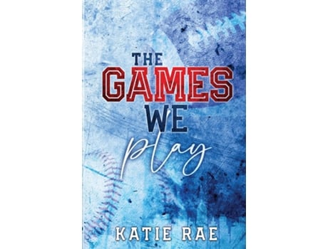 Livro The Games We Play de Katie Rae (Inglês)