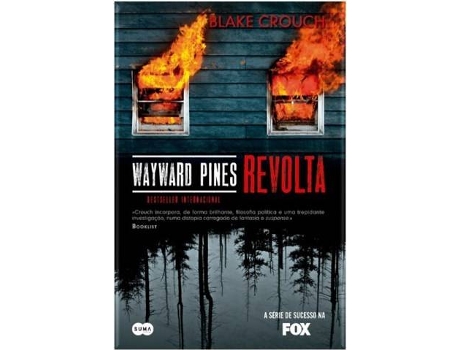 Livro Wayward Pines - Revolta de Blake Crouchs