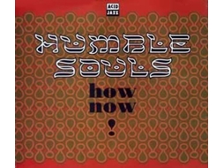 CD Humble Souls - How Now!