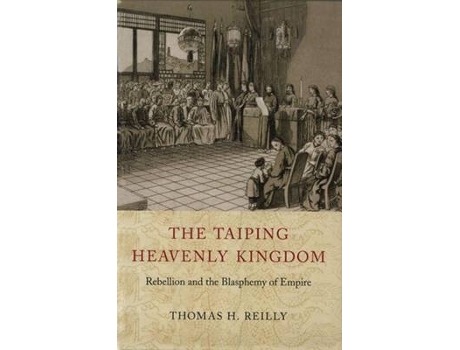 Livro the taiping heavenly kingdom de thomas h. reilly (inglês)