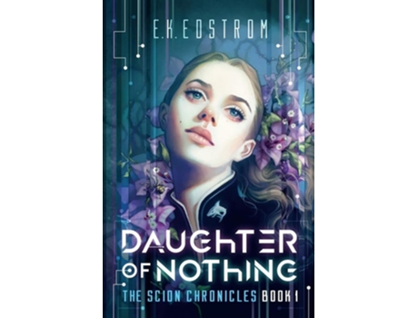 Livro Daughter of Nothing de Eric Kent Edstrom (Inglês)