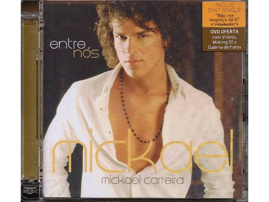 CD Mickael Carreira - Entre Nós
