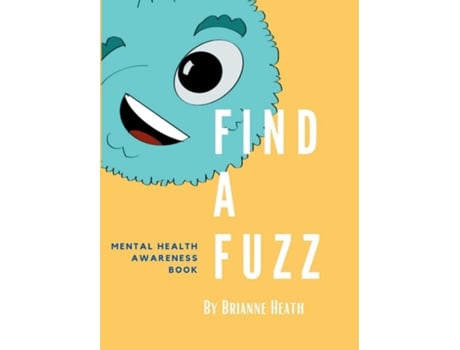 Livro Find a Fuzz de Brianne Heath (Inglês)