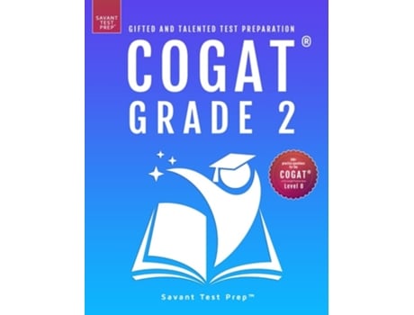 Livro COGAT Grade 2 Test Prep Gifted and Talented Test Preparation Book - Two Practice Tests for Children in Second Grade de Savant Test Prep (Inglês)