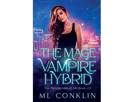 Livro The Mage Vampire Hybrid de ML Conklin (Inglês)