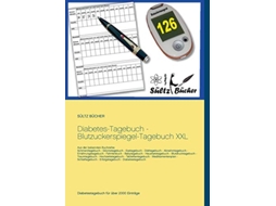 Livro DiabetesTagebuch BlutzuckerspiegelTagebuch XXL German Edition de Renate Sültz e Uwe H Sültz (Alemão)