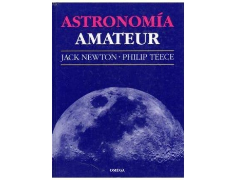 Livro Astronomía amateur de Jack Newton, Philip Teece (Espanhol)