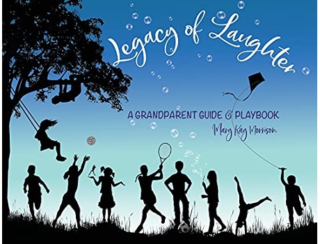 Livro Legacy of Laughter de Mary Kay Morrison (Inglês)