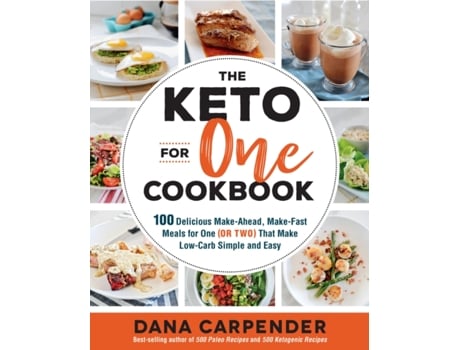 Livro the keto for one cookbook de dana carpender (inglês)