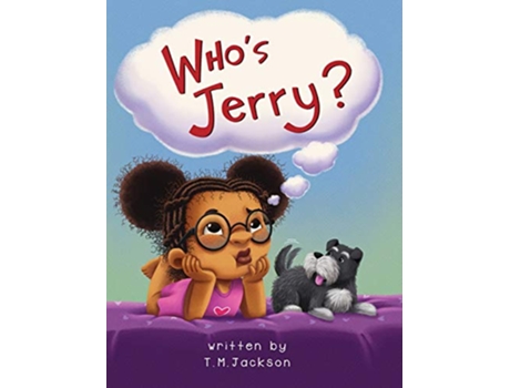 Livro Whos Jerry The Seen and Not Heard de T M Jackson (Inglês)
