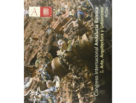 Livro Actas Del Congreso Internacional De Andalucia Barroca Tomo de Sin Autor (Espanhol)
