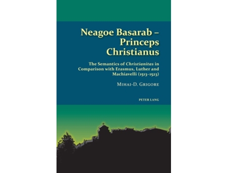 Livro Neagoe Basarab – Princeps Christianus de Grigore (Inglês)