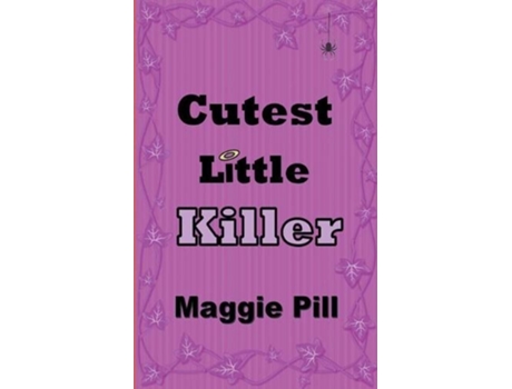 Livro cutest little killer de maggie pill (inglês)