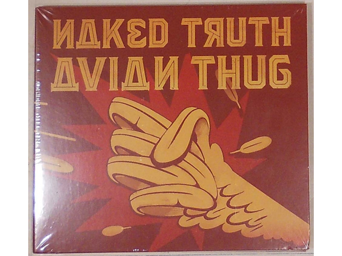 CD Naked Truth  - Avian Thug