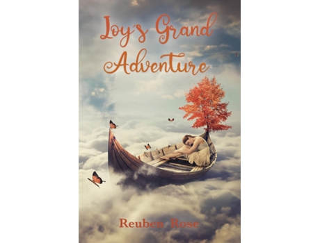 Livro Joys Grand Adventure de Reuben T D Rose (Inglês)