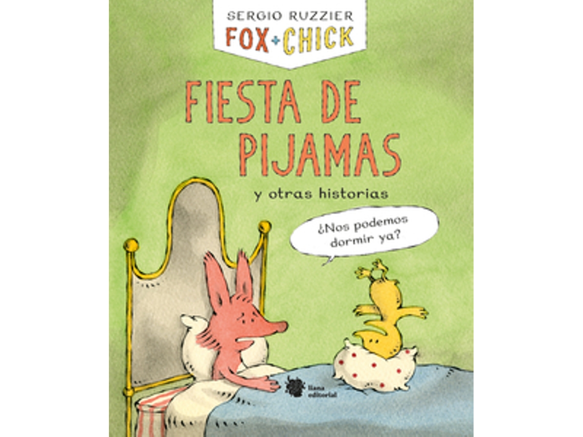 Livro Fox Chick. Fiesta De Pijamas Y Otras Historias de Ruzzier e Sergio