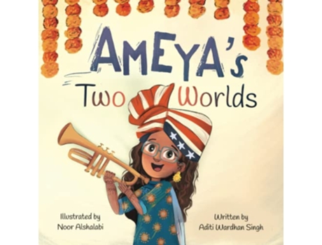Livro Ameyas Two Worlds de Aditi Wardhan Singh (Inglês)