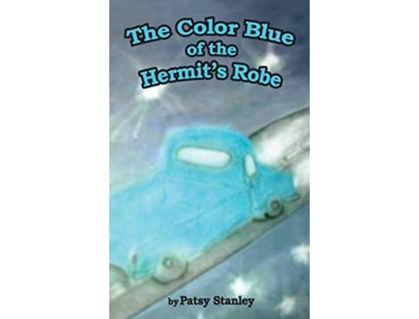 Livro The Color Blue of the Hermits Robe de Patsy Stanley (Inglês)