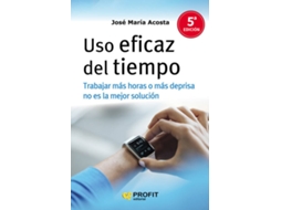 Livro Uso Eficaz Del Tiempo de José María Acosta (Espanhol)