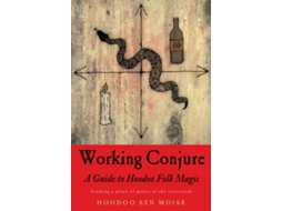 Livro Working Conjure de Hoodoo Sen Moise (Inglês)