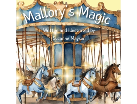 Livro Mallorys Magic de Suzanne Mayson (Inglês)