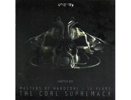 Cd Masters Of Hardcore Chapter Xix - 10 Years The Core Supremacy Masters Of Hardcore
