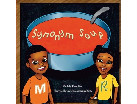 Livro Synonym Soup De Chan Blue (inglês)