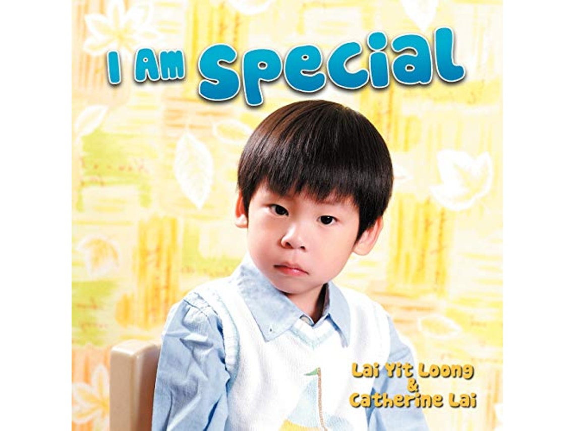 Livro I Am Special de Lai Yit Loong (Inglês)