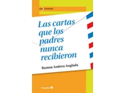 Livro Las Cartas Que Los Padres Nunca Recibieron de Ramon Andreu Anglada